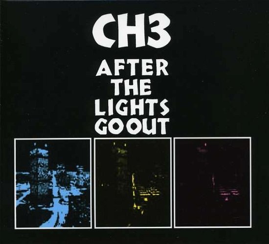 Cover for Channel 3  · After The Lights Go Out (CD)
