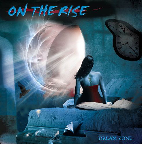 Dream Zone - On the Rise - Musiikki - FRONTIERS - 8024391043929 - tiistai 12. tammikuuta 2010