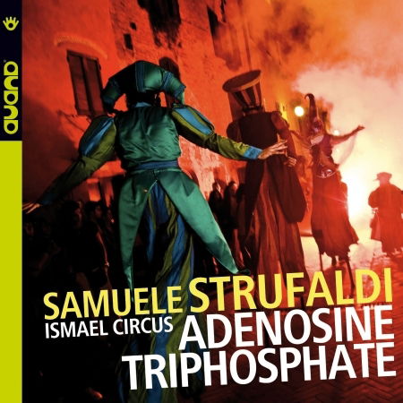Cover for Samuele Strufaldi · Adenosine Triphospate (CD) (2018)