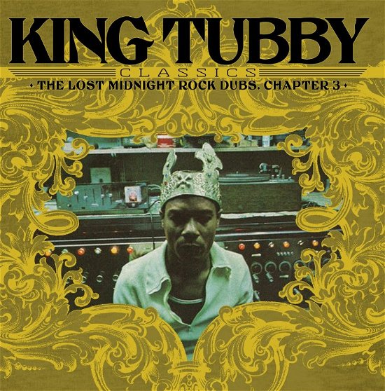 King Tubby's Classics: The Lost Midnight Rock Dubs Chapter 3 - King Tubby - Muziek - RADIATION ROOTS - 8055515232929 - 8 juli 2022