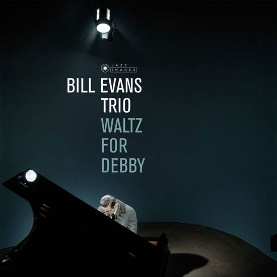 Waltz For Debby - Bill Evans - Música - JAZZ IMAGES - 8437012830929 - 6 de outubro de 2016