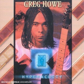 Cover for Greg Howe · Hyperacuity (CD) (2002)