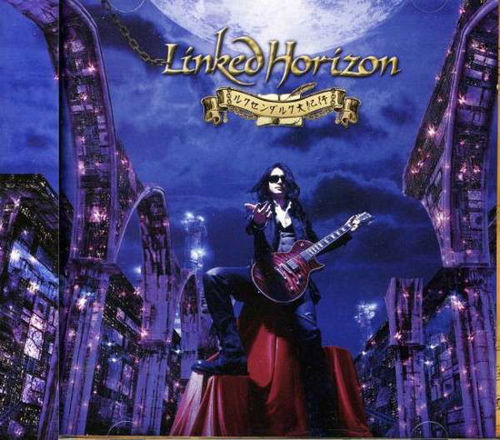 Cover for Linked Horizon · Luxendarc Daikikou (CD) (2012)