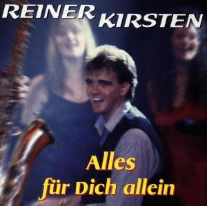 Cover for Kirsten Reiner · Alles Für Dich Allein (CD) (1997)