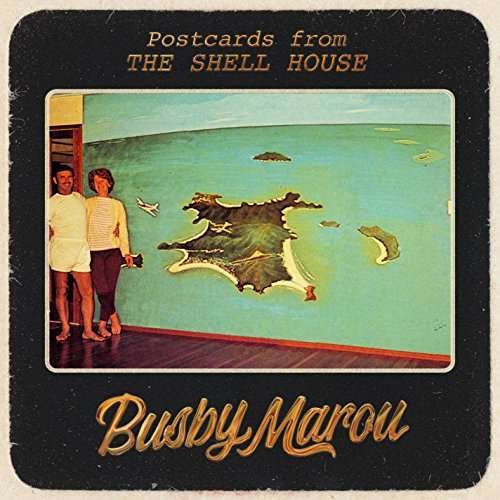 Cover for Busby Marou · Postcards From The Shell House (LP) (2017)