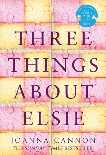 Cover for Cannon · 3 Things About Elsie (Book) (2018)
