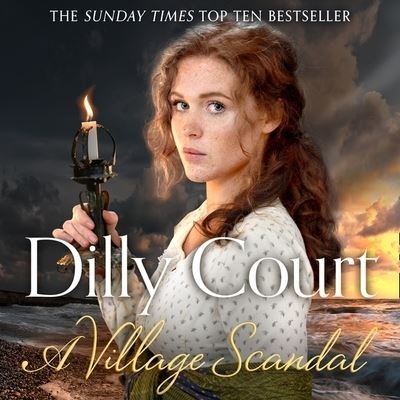Cover for Dilly Court · A Village Scandal (CD) (2020)