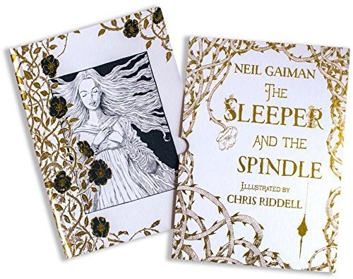 Cover for Neil Gaiman · The Sleeper and the Spindle Deluxe Edition (Innbunden bok) (2017)