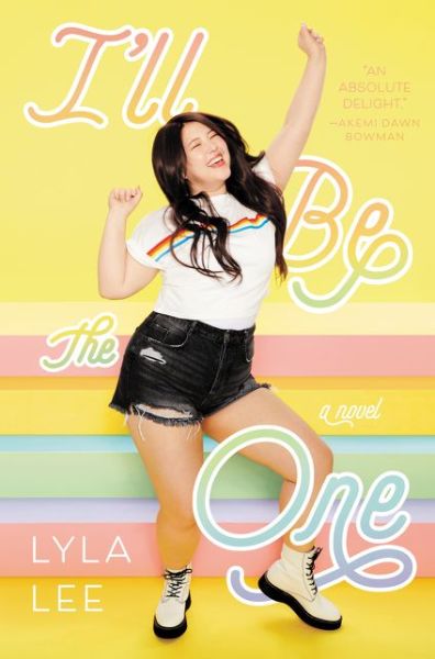 Cover for Lyla Lee · I'll Be the One (Hardcover Book) (2020)