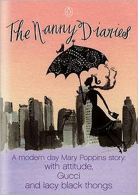 Cover for Emma McLaughlin · The Nanny Diaries: A Novel (Pocketbok) (2002)