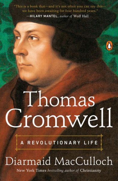 Cover for Diarmaid MacCulloch · Thomas Cromwell A Revolutionary Life (Paperback Book) (2019)