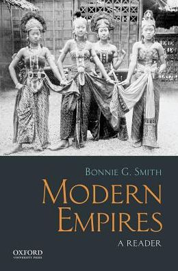 Cover for Bonnie G. Smith · Modern Empires : A Reader (Pocketbok) (2017)