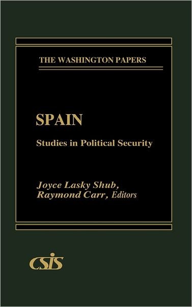 Cover for Spain: Studies in Political Security (Gebundenes Buch) (1985)
