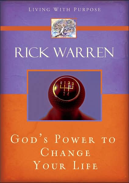 Cover for Rick Warren · God's Power to Change Your Life - Living with Purpose (Paperback Book) [ITPE edition] (2006)