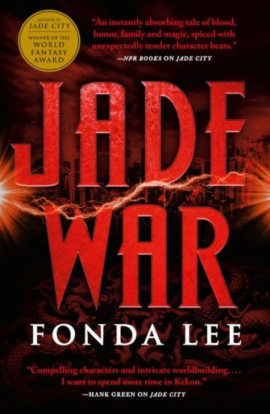 Cover for Fonda Lee · Jade War (Hardcover bog) (2019)