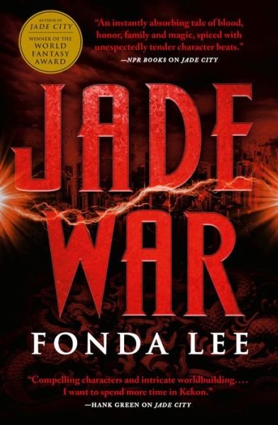 Cover for Fonda Lee · Jade War (Hardcover Book) (2019)
