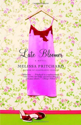 Cover for Melissa Pritchard · Late Bloomer (Paperback Book) (2005)