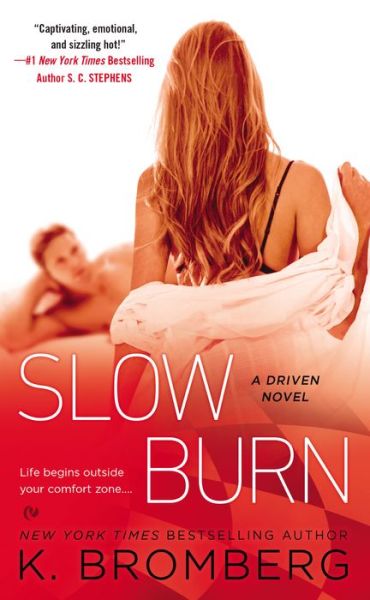 Cover for K. Bromberg · Slow Burn (Taschenbuch) (2015)