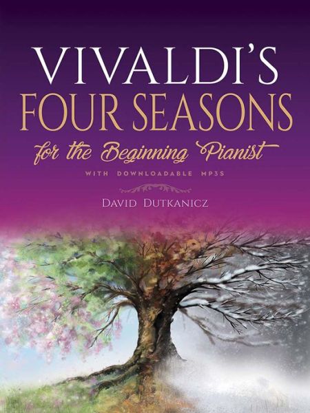 Cover for David Dutkanicz · Vivaldi's Four Seasons: For the Beginning Pianist with Downloadable Mp3s (Book) (2020)