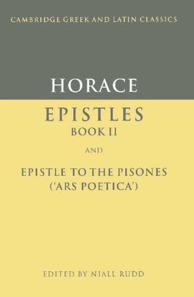 Cover for Horace · Horace: Epistles Book II and Ars Poetica - Cambridge Greek and Latin Classics (Paperback Bog) (1989)
