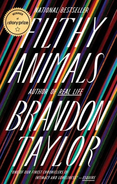 Cover for Brandon Taylor · Filthy Animals (Paperback Book) (2022)