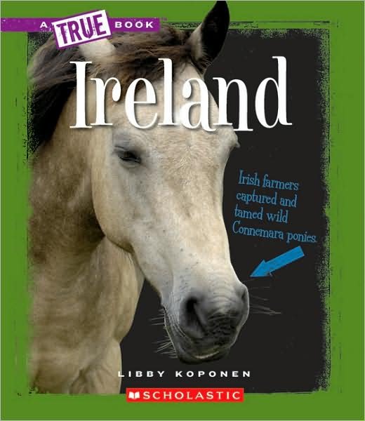Cover for Libby Koponen · Ireland (True Books) (Hardcover Book) (2009)