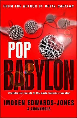 Cover for Imogen Edwards-Jones · Pop Babylon (Paperback Book) (2009)