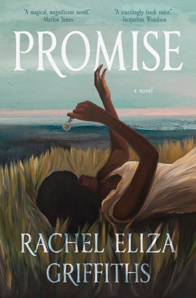 Cover for Rachel Eliza Griffiths · Promise (Book) (2023)