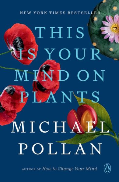 Cover for Michael Pollan · This Is Your Mind on Plants (Paperback Bog) (2022)