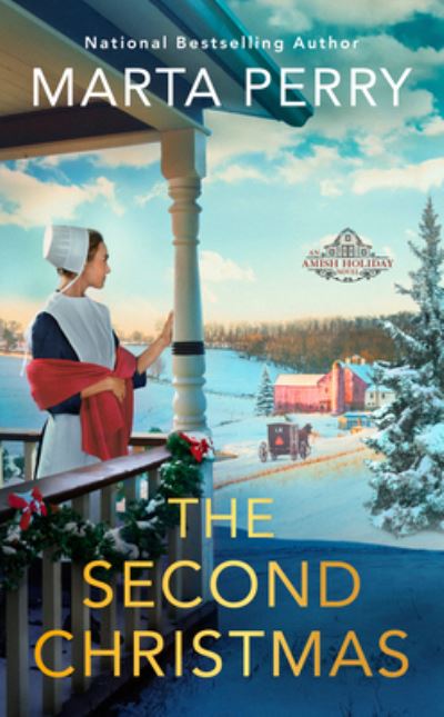 The Second Christmas - Marta Perry - Books - Penguin Putnam Inc - 9780593337929 - September 27, 2022