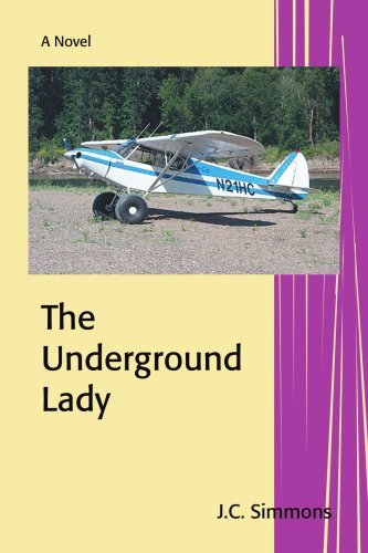 Cover for Jc Simmons · The Underground Lady (Paperback Bog) (2007)