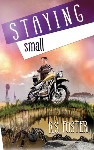Cover for R S Foster · Staying Small (Paperback Book) (2022)
