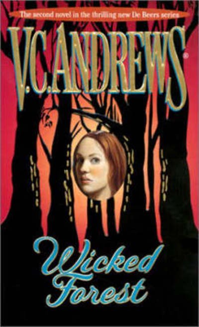 Cover for V.C. Andrews · Wicked Forest - DeBeers (Paperback Book) (2002)