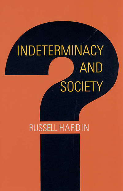 Cover for Russell Hardin · Indeterminacy and Society (Pocketbok) (2005)