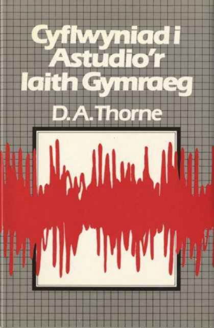 Cover for David Thorne · Cyflwyniad i Astudio'r Iaith Gymraeg (Hardcover Book) (1985)