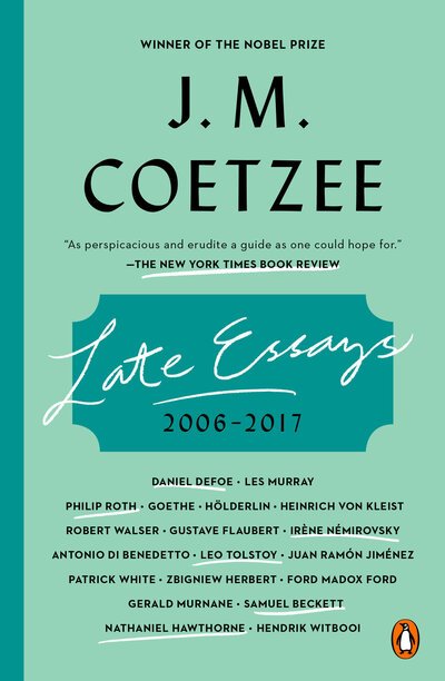 Cover for J. M. Coetzee · Late Essays: 2006-2017 (Paperback Book) (2019)