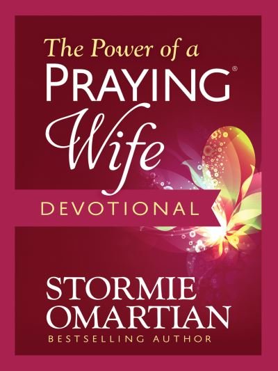 Cover for Stormie Omartian · The Power of a Praying Wife Devotional (Gebundenes Buch) (2023)