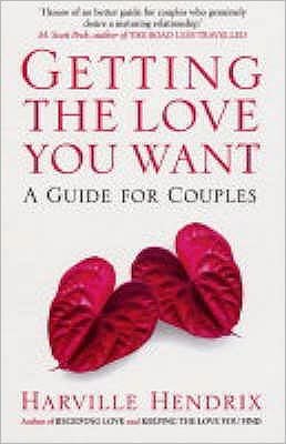 Cover for Harville Hendrix · Getting The Love You Want: A Guide for Couples (Paperback Bog) [Ed edition] (2005)