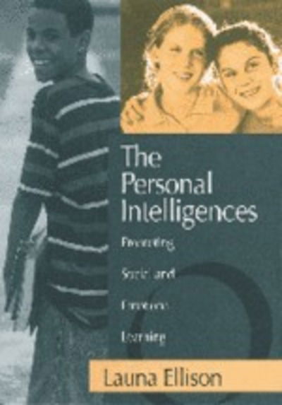 Cover for Launa Ellison · The Personal Intelligences: Promoting Social and Emotional Learning (Paperback Book) [Annotated edition] (2000)