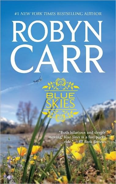 Cover for Robyn Carr · Blue Skies (Paperback Book) (2012)