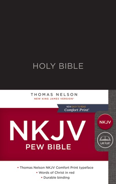Cover for Thomas Nelson · NKJV, Pew Bible, Hardcover, Black, Red Letter, Comfort Print: Holy Bible, New King James Version (Innbunden bok) (2018)