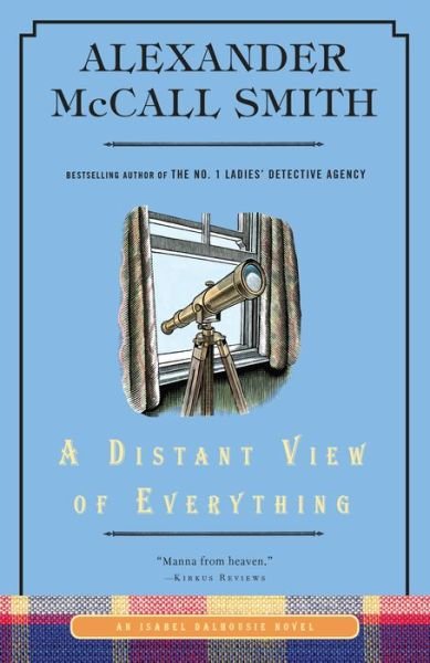 Cover for Alexander McCall Smith · A Distant View of Everything (Paperback Book) (2018)
