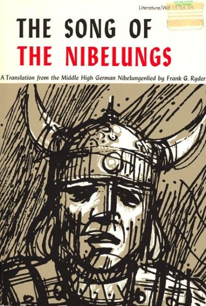 Cover for Frank G Ryder · Song of the Nibelungs: Verse Translation from the Middle High German &quot;&quot;Nibelungenlied (Paperback Book) (1962)