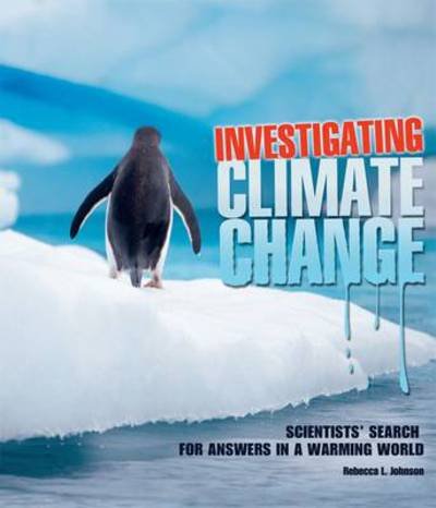 Cover for Rebecca L. Johnson · Investigating Climate Change - Discovery! (Hardcover Book) (2010)