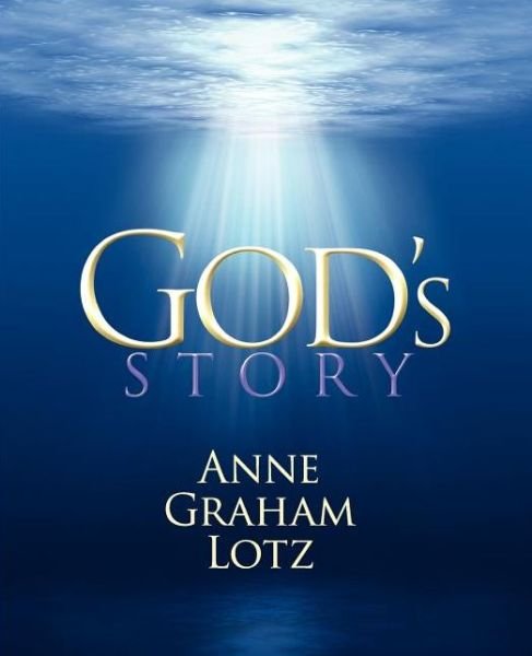 Cover for Anne Graham Lotz · God's Story (Pocketbok) (2009)