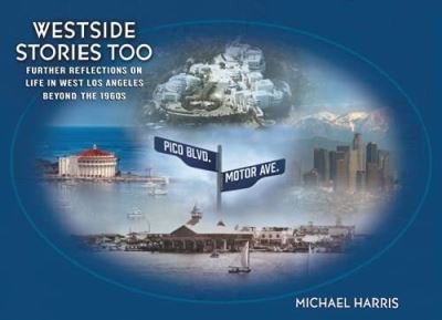 Cover for Michael Harris · Westside Stories Too (Hardcover Book) (2022)
