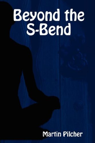 Martin Pilcher · Beyond the S-bend (Paperback Book) (2008)