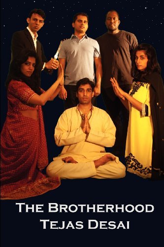 Cover for Tejas Desai · The Brotherhood: the Brotherhood Trilogy (Volume 1) (Paperback Book) (2012)