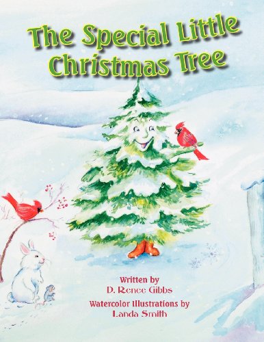 Cover for D. Renee Gibbs · The Special Little Christmas Tree (Paperback Book) (2012)