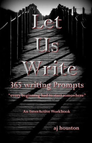 Cover for Aj Houston · Let Us Write (Paperback Book) (2015)